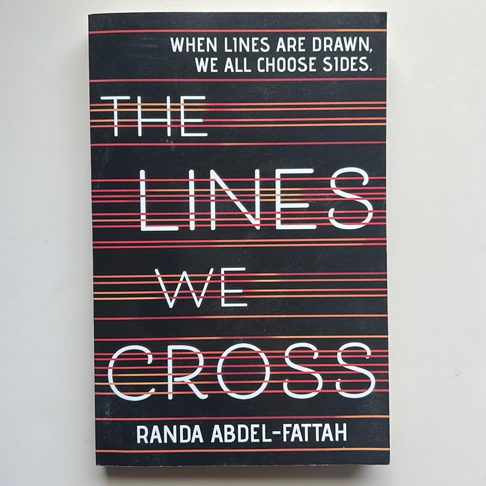 The Lines We Cross by Randa Abdel-Fattah
